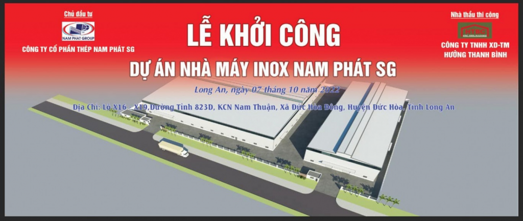 Khởi công Nhà máy Inox Nam Phát Sài Gòn 30 000 m2 tại Long An