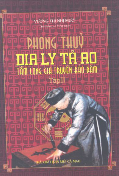 Phong Thủy Địa Lý Tả Ao – Tầm long gia truyền bảo đàm tập 02