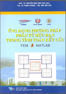 Ứng Dụng Phương Pháp Phần Tử Hữu Hạn Trong Tính Toán Kết Cấu – Nguyễn Hoài Sơn, 266 Trang