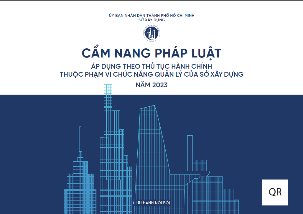 CẨM NANG PHÁP LUẬT ÁP DỤNG THEO THỦ TỤC HÀNH CHÍNH THUỘC PHẠM VI CHỨC NĂNG QUẢN LÝ CỦA SỞ XÂY DỰNG NĂM 2023