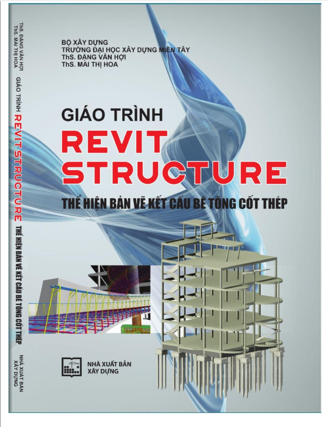 GIáo trình Revit Structure thể hiện bản vẽ bê tông cốt thép – 179 trang