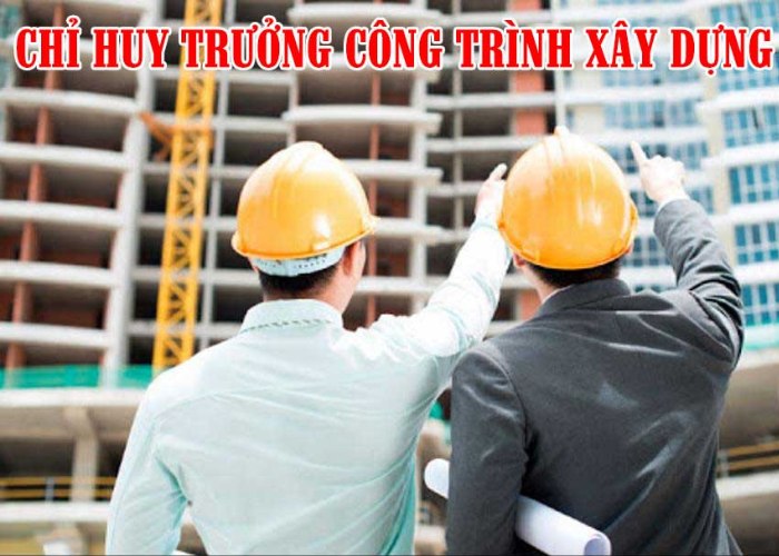 1211Tuyển dụng Gấp: CHỈ HUY TRƯỞNG – CÁN BỘ KĨ THUẬT Công Trình